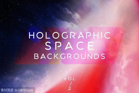 背景纹理  10张丰富多彩全息空间宇宙银河图片VOL 2 - 源文件